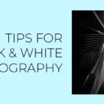 Tips-for-Black-and-white-photography-GM-Creative-Studio